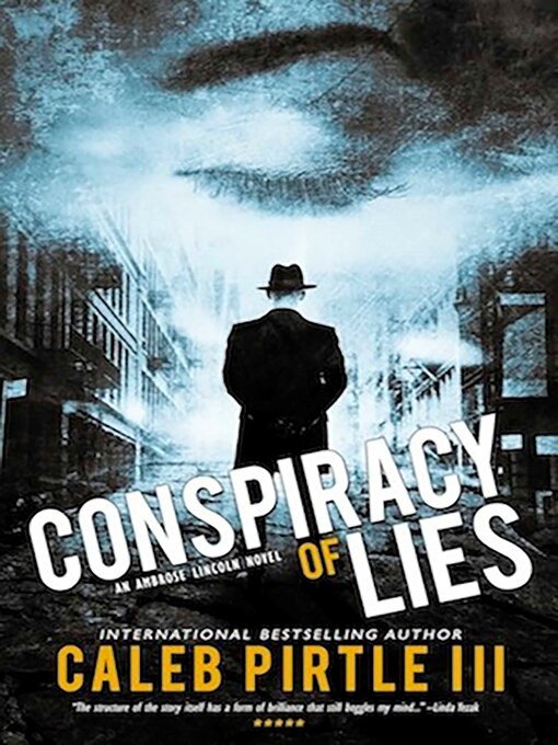 Title details for Conspiracy of Lies by Caleb Pirtle III - Available